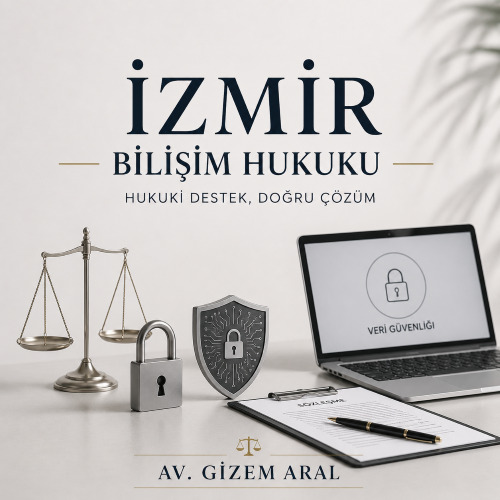 izmir-bilisim-hukuku-avukati