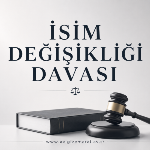 isim-degisikligi-davasi