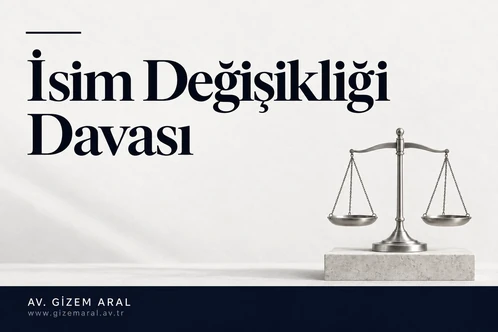 isim-degisikligi-davasi