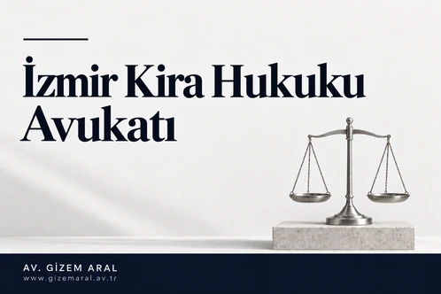 izmir-kira-hukuku-avukati